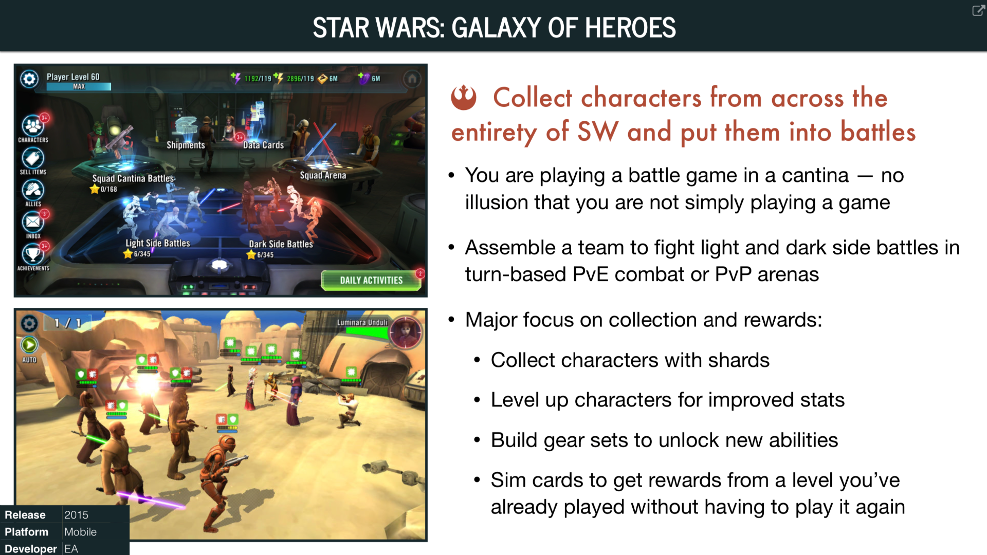 Overview of Star Wars: Galaxy of Heroes (2015)