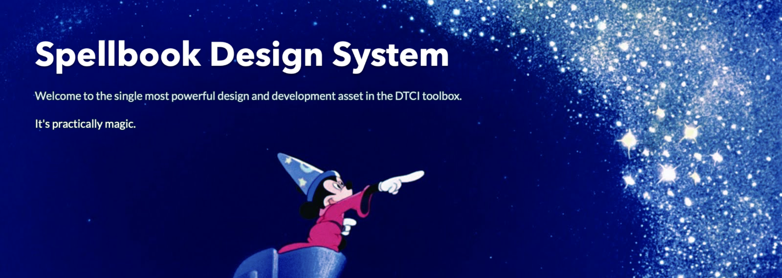 Welcome to the single most powerful design and development asset in the DTCI toolbox.